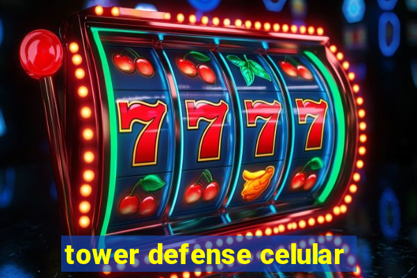 tower defense celular